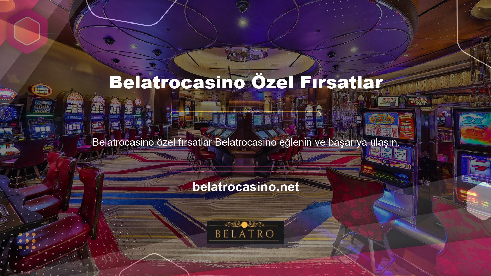 Özel fırsatlardan yararlanmak için Belatrocasino casino ve Belatrocasino online casino ve casino web sitelerini ziyaret edin