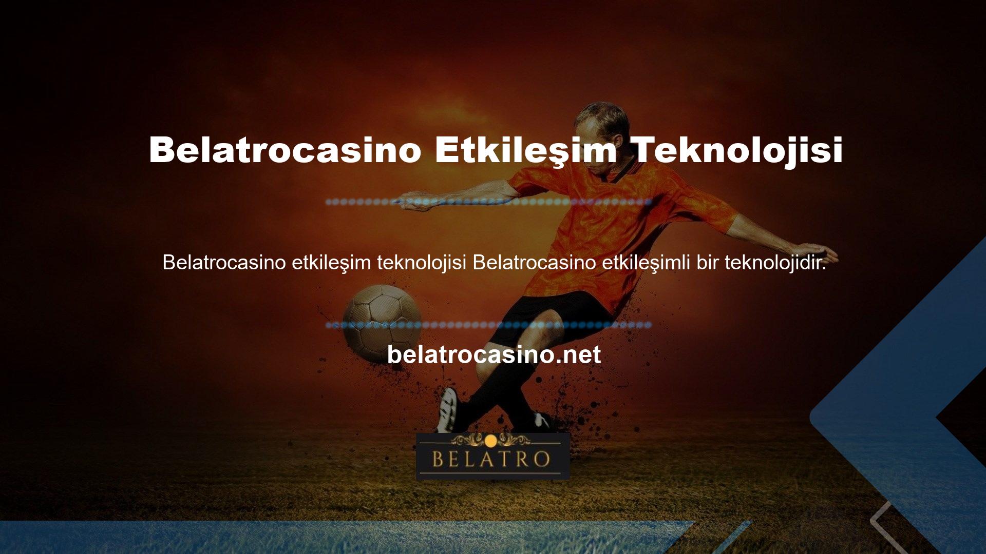 Yeni Belatrocasino giriş adresi, siteye üye olmak isteyen oyuncuların tarayıcılarda yeni Belatrocasino adresine girmesi için yeterlidir